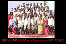 DHPE and PGDHCHC Course Convocation at IIPS 2022
